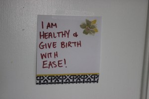 One of the many captions scattered around the house in the month before the birth!